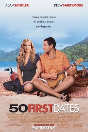 50 First Dates Movie Poster