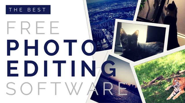 Best Free Photo Editing Software