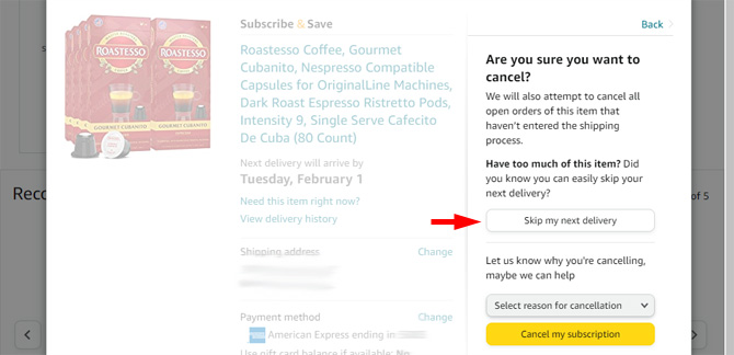 Pop up window on product page showing the cancelations options: stop my next delivery (pointed out), select reason for cancellation, cancel my subscription.