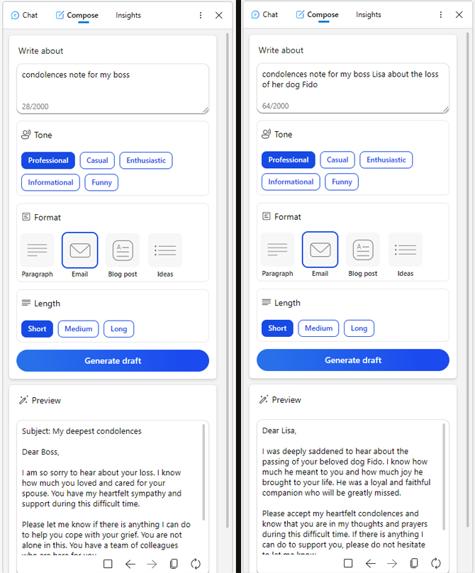 Two screenshots of the Bing Compose in the Edge web browser. On the left you see the prompt: condolences note for my boss. On the right, you see the prompt: condolences note for my boss Lisa about the loss of her dog Fido. Both notes have a Professional tone, Email format, and Short length. The note on the left reads: Subject: My deepest condolences  Dear Boss,  I am so sorry to hear about your loss. I know how much you loved and cared for your spouse. You have my heartfelt sympathy and support during this difficult time.  Please let me know if there is anything I can do to help you cope with your grief. You are not alone in this. You have a team of colleagues ... The note on the right says: Dear Lisa,  I was deeply saddened to hear about the passing of your beloved dog Fido. I know how much he meant to you and how much joy he brought to your life. He was a loyal and faithful companion who will be greatly missed.  Please accept my heartfelt condolences and know that you are in my thoughts and prayers during this difficult time. If there is anything I can do to support you, please do not hesitate ... 