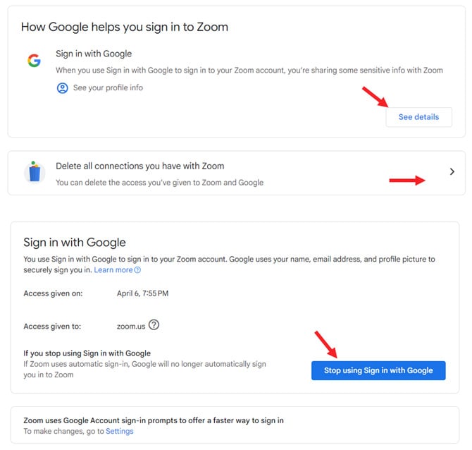 Screenshot of Google Account showing information about connection to Zoom. The option to see details, delete all connections to Zoom, and stop using Sign in with Google are pointed out.