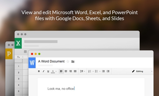 View and edit Office docs with Google