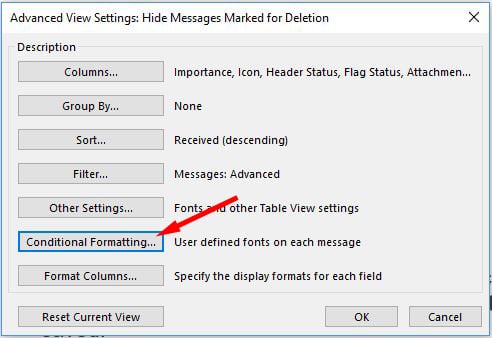 Outlook 2016 Conditional Formatting pop up box with options for Columns, Group by, Sort, Filter, Other Settings, Conditional Formatting (pointed out) and Format Columns.