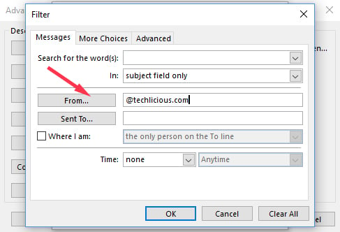 Outlook 2016 conditional formatting Filter box. Showing the Messages tab with boxes for Search for the word(s), In (with subject field only selected). In the next section the is a From button with a box next to it with @techlicious.com, below is a sent button with an empty box next to it. Below is an option to click Where i am and the option to be the only person on the To line.