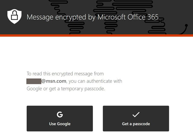 Message Encrypted by Microsoft Office 365 screenshot showing the option to authenticate with Google or receive a temporary passcode.