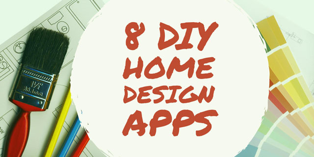 8 Useful Apps for DIY Home Design