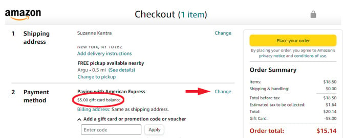 Screenshot of Amazon website showing the checkout page with a $5.00 Amazon gift card balance being used in the payment method and the $5.00 deducted from the total price. The Change option in the payments section is pointed out. 