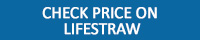 check price on LifeStraw button