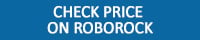Check price on Roborock button