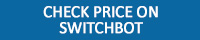 Check price on Switchbot button