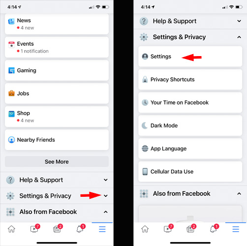 Facebook app menu screenshots with Settings & Privacy pointed out on the left screenshot and Settings pointed out on the right screenshot