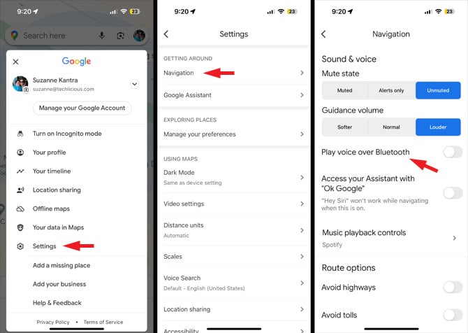 Google Maps screenshots: from the left, screenshot 1 shows Google Maps menu with options for Turn on incognito mode, Your profile, Your timeline, Location sharing, Offline maps, Your data in Maps, Settings (pointed out), Add a missing place, Add your business, Help & Feedback. In screenshot 2 you see Settings options in sections. Under Getting Around, there are options for Navigation (pointed out), Ride services and Google Assistant, under Exploring Places there are options for Manage your preferences, and Your feedback about places, and under Using Maps there are options for Distance united, Scales, Voice Search and Location Sharing. In screenshot 3 there are options for Mute state (muted, alerts only and unmuted), Guidance volume (softer, normal and louder), Play voice over Bluetooth (pointed out), Access your Assistant with 