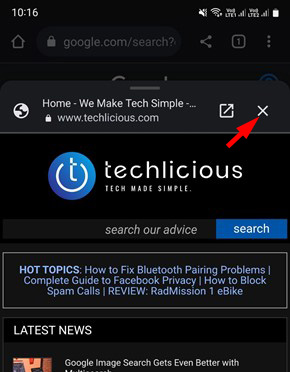 Screenshot of Android Chrome app showing the Techlicious homepage in page preview. The X to close the preview is pointed out.