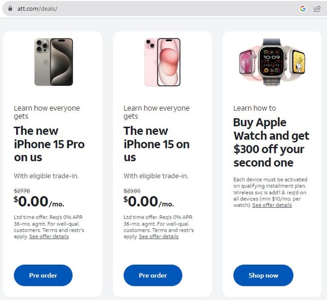 AT&T iPhone deals page showing the iPhone 15 Pro for $0 per month, the iPhone 14 for $0 per month. The fine print says limited time offer, requires 36-month agreement, for well-qualified customers, terms and restrictions apply.