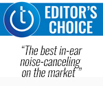 Techlicious Editor's Choice Award with text: The best in-ear noise canceling on the market.