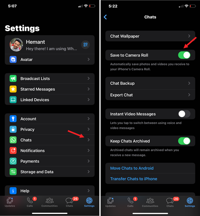 Two screenshots of WhatsApp iOS. On the left you the WhatsApp Settings page with Chats pointed out. On the right, you see the Chat's Settings page with Save to Camera Roll pointed out.